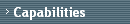 Capabilities